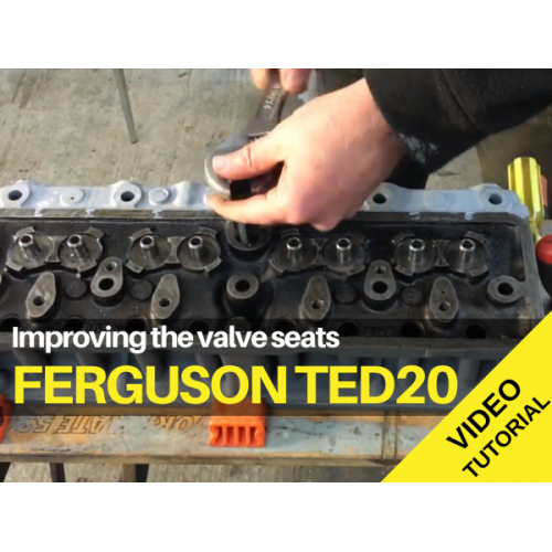 Ferguson TED20 Improving the Valve Seats Video Tutorial